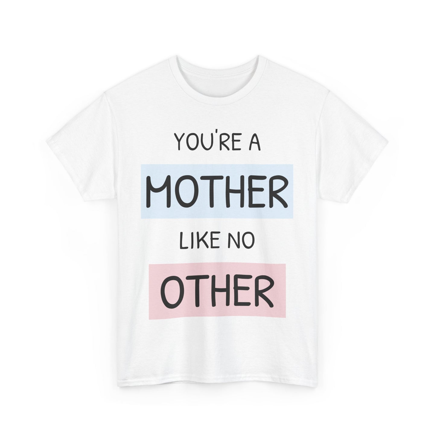 Mother Like no other Women's Tee